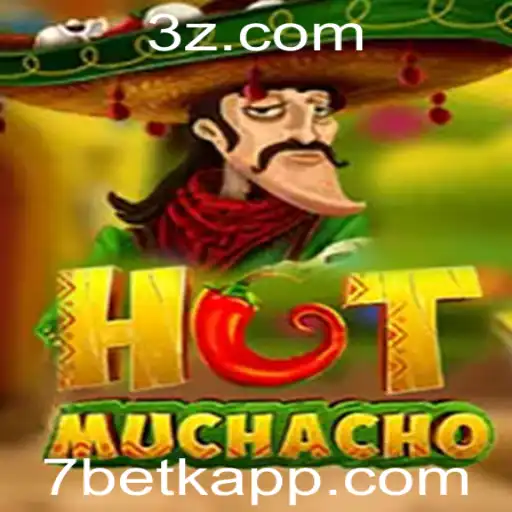 Desvendando HotMuchacho: O Jogo que Está Conquistando Todos com 7betk